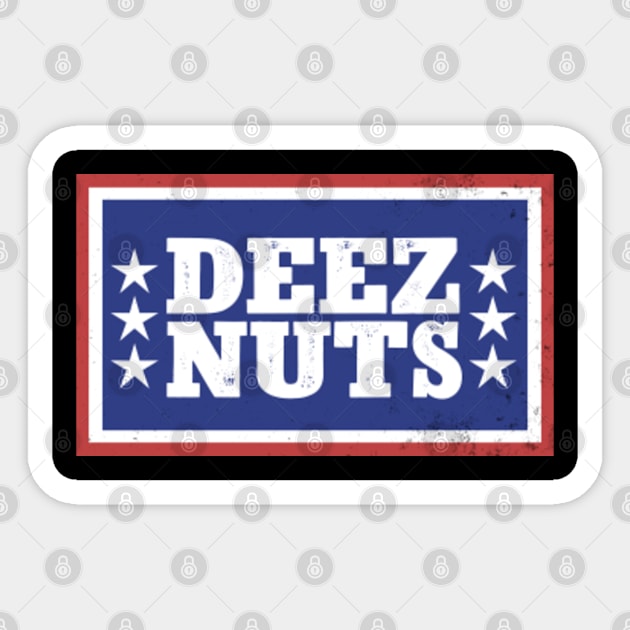 Deez Nuts For President 2024 Deez Nuts Sticker Teepublic 8091